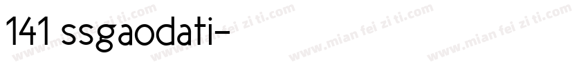 141 ssgaodati字体转换
